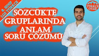 SÖZCÜK GRUPLARINDA ANLAM SORU ÇÖZÜMÜ  LGS 2021 [upl. by Enenaej]