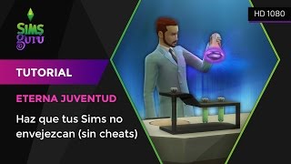 Tutorial para que tus Sims no mueran ni envejezcan sin cheats poción de juventud  Los Sims 4 [upl. by Bor]