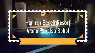 Hennan Beach Resort Alona Panglao Bohol [upl. by Elledoj]