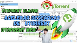 ✅Acelerar descargas de uTorrent  uTorrent Classic 2025 [upl. by Bonny]