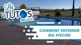 Comment hiverner sa piscine [upl. by Tanaka218]