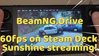 SunshineMoonlight  Game Stream BeamNGDrive to Steam Deck  Save Battery  Increased Performance😎 [upl. by Niowtna]