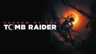 Shadow of Tomb Raider Playthrough  Part 24 Ending [upl. by Rambort]