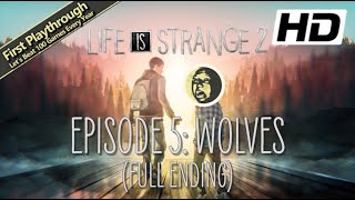 Life is Strange 2 Full Game 1st Playthrough  Episode 4 Faith [upl. by Wallack]