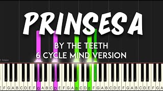 Prinsesa by The Teeth 6 Cycle Mind version synthesia piano tutorial  sheet music amp lyrics [upl. by Olecram]