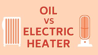 Electric Heaters vs OilFilled Heaters InDepth Comparison [upl. by Neelloj712]