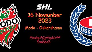 MODO VS OSKARSHAMN  16 NOVEMBER 2023  HIGHLIGHTS  SHL [upl. by Nazus]