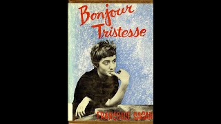 Plot summary “Bonjour Tristesse” by Francoise Sagan in 5 Minutes  Book Review [upl. by Eibbor445]