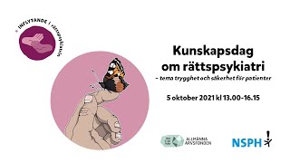 Kunskapsdag om rättspsykiatri 2021 [upl. by Asoj]