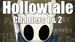 Hollowtale  Chapters 1 amp 2 [upl. by Baron364]