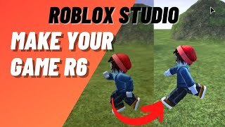 Roblox Studio How to Make Your Game r6 [upl. by Ailehs]