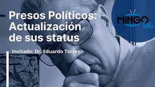 Presos políticos Actualización de sus status  ARRÍMATE AL MINGO  Martes 2 de abril 2024 [upl. by Eada]