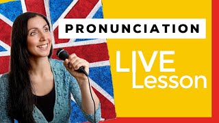 LIVE  English Pronunciation Practice [upl. by Sabra985]