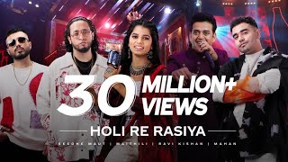 Coke Studio Bharat  Holi Re Rasiya  Maithili Thakur x Seedhe Maut x Ravi Kishan x Mahan [upl. by Eeral]