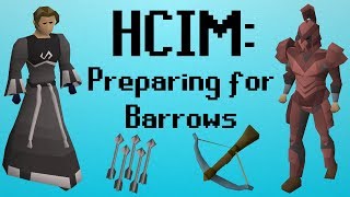 OSRS HCIM 39 Preparing for Barrows 15982277 [upl. by Bartley749]