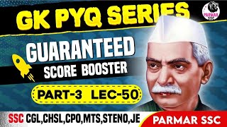 GK PYQ SERIES PART 3  LEC50  PARMAR SSC [upl. by Trever]