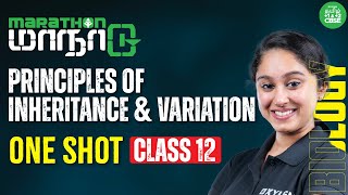 ONE SHOT  Principles of Inheritance and Variation  Class 12 Biology  Xylem CBSE 11amp12 Tamil [upl. by Amathist]