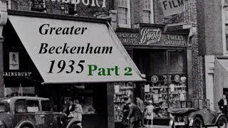 BECKENHAM HISTORY  Greater Beckenham  1935  Part 2 BROMLEY HISTORY [upl. by Eirallam251]