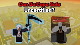 Can Da Capo Solo Uncertified  Item Asylum [upl. by Hulbig678]