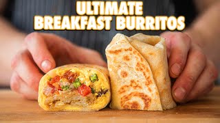 The Perfect Breakfast Burrito 3 Ways [upl. by Adnolahs539]