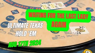 ULTIMATE TEXAS HOLD EM  Aug 17th 2024 [upl. by Llenram472]