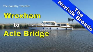 Norfolk Broads Holidays 2024  discover the River Bure from Wroxham to Acle Bridge [upl. by Ylesara395]