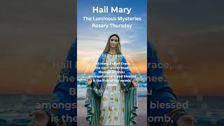 Hail Mary  Rosary Prayer  Rosary Thursday  Luminous Mysteries  Ave Maria Piano hailmary [upl. by Carlson]