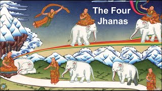 The Four Jhanas [upl. by Adnael381]