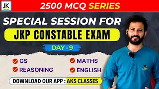 Day 09  Special Session for JKP Constable Exam 🔥 JKP 2500 MCQ Series  Best Questions set jkssb [upl. by Terza]