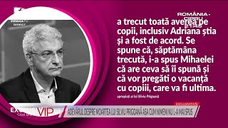 Silviu Prigoană știa ca va murit curând Ce ia spus Mihaelei în urmă cu câteva zile [upl. by Devland]