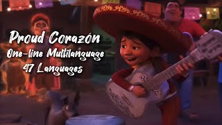 Coco 2017  Proud Corazón  Oneline Multilanguage  47 Languages [upl. by Ogilvy]