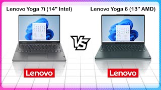 LENOVO YOGA 7i 14 INTEL VS LENOVO YOGA 6 13 AMD [upl. by Martainn]