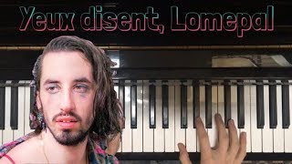 Lomepal Yeux Disent Piano Cover [upl. by Prissie]