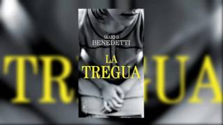 La Tregua  Mario Benedetti  Libro completo [upl. by Ynffit]