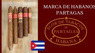 🔥 Marca de Habanos Partagás  🔴 Historia y Guía Básica [upl. by Eihtak838]