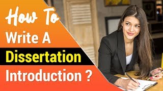 Dissertation Writing Guide 2  Writing Impressive Introduction Step By Step Explained [upl. by Daggett248]