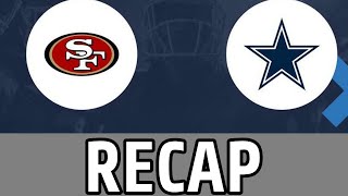 Cowboys vs 49ers Recap [upl. by Dulcine182]