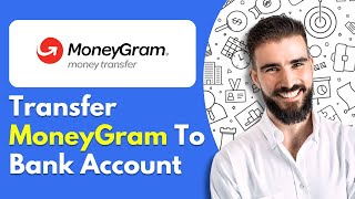 How To Transfer MoneyGram To Bank Account [upl. by Aritak]