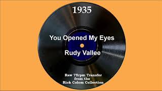 1935 Rudy Vallee  You Opened My Eyes [upl. by Dewees]