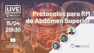 Protocolos para RM de Abdome Superior [upl. by Harmony]