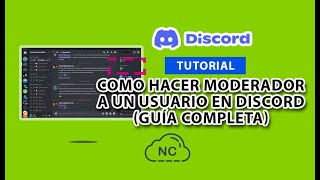 COMO HACER MODERADOR A UN USUARIO 👤 EN DISCORD GUÍA COMPLETA  Discord Tutorial [upl. by Fairman]