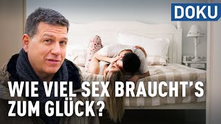 Wieviel Sex braucht‘s zum Glück  engel fragt  Dokus amp Reportagen [upl. by Heriberto404]