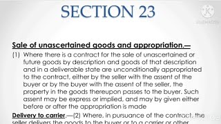 Sec 23  Sale of unascertained goods and appropriationThe Sale of Goods ActJudiciaryLaw sec23 [upl. by Rieth]