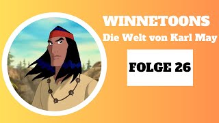 Winnetoons  Die Welt von Karl May  Animation  FOLGE 26 auf Deutsch [upl. by Maguire]