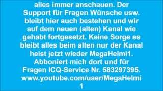 Abschiedsvideo wir wechseln wieder auf MegaHelmi1 zurück [upl. by Johnette]