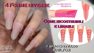 Ricostruzione unghie 4 FORME diverse  Come limare ogni forma  Spacchettamento Nailfor [upl. by Ltsyrk563]