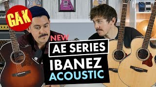 NEW Ibanez Acoustic AE Series [upl. by Kinemod]