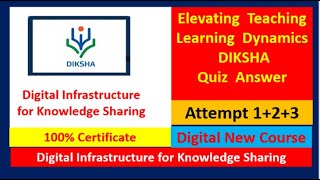 Quiz and answer Elevating Teaching Learning Dynamics on DIKSHA online teacher training course part 2 [upl. by Harleigh488]