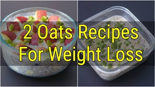 2 Healthy INSTANT Oats Recipes For Weight Loss  Oats Recipes For Breakfast  Skinny Recipes [upl. by Lynnette]