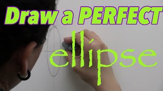 How to Draw Ellipses The Travel Method [upl. by Clower]